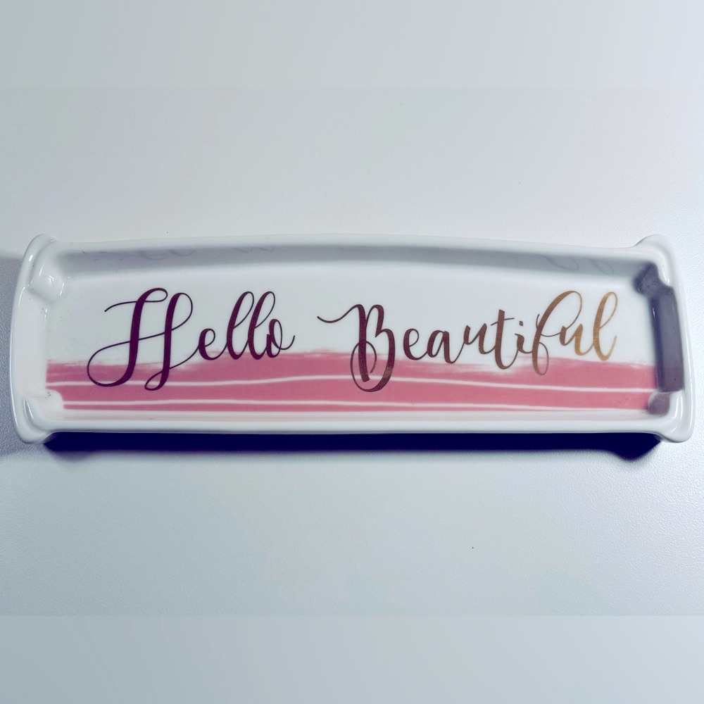 Hello Beautiful Tray from Alter’d State